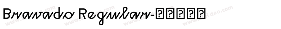 Bravado Regular字体转换